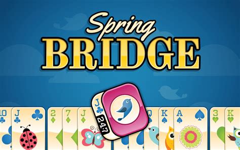 247 bridge card game|Spring Bridge .